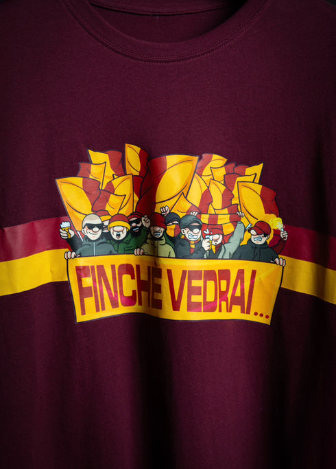 FINCHÈ VEDRAI.. - T-SHIRT ROSSA